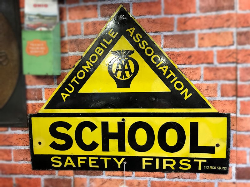 Original AA School Safety First enamel sign